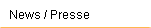 News / Presse